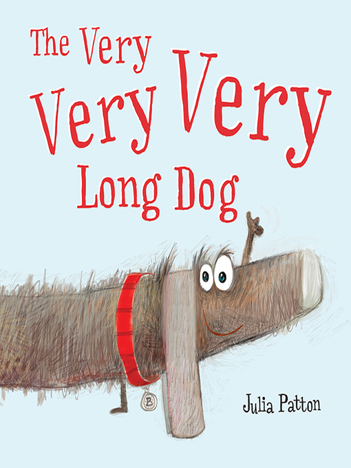 Cover image for The Very Very Very Long Dog